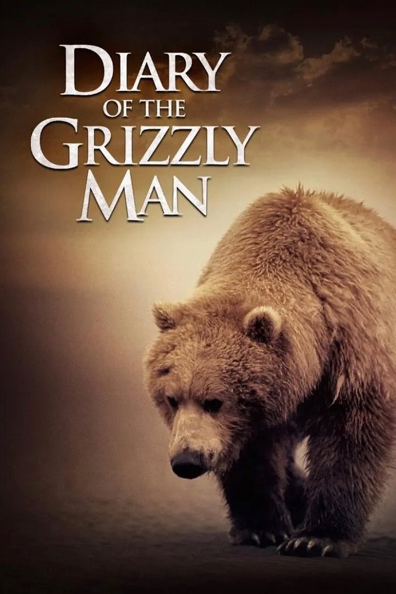 Diary of the Grizzly Man Poster of Diary of the Grizzly Man