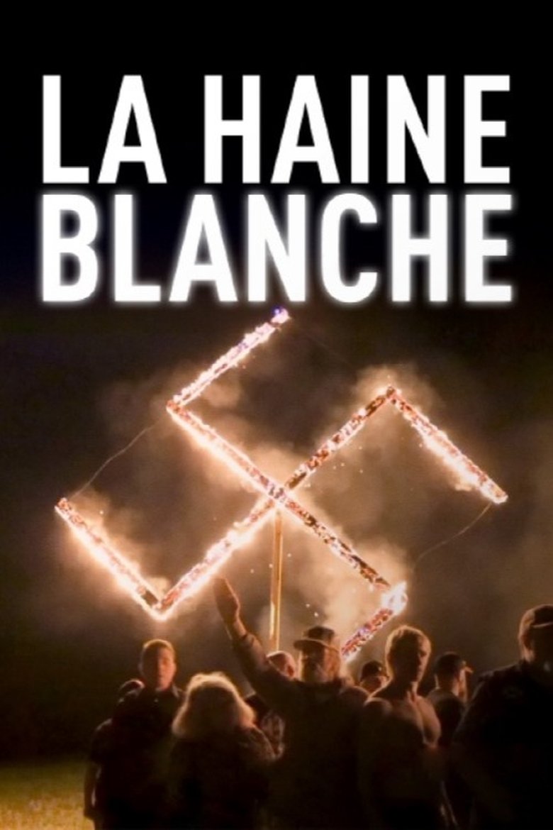Episodes in La Haine Blanche - Season 1 - Season 1 Poster of Episodes in La Haine Blanche - Season 1 - Season 1