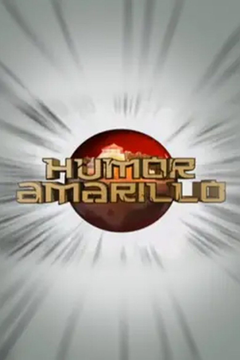 Episodes in Humor Amarillo - Season 1 - Season 1 Poster of Episodes in Humor Amarillo - Season 1 - Season 1