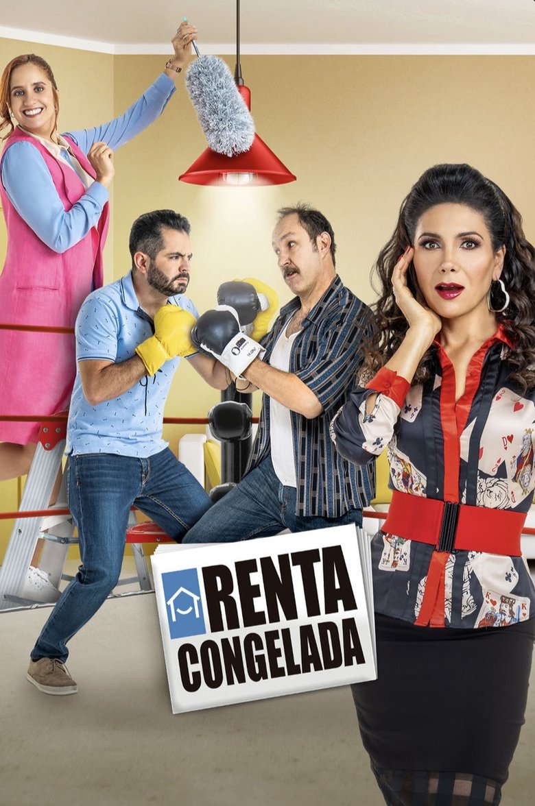 Episodes in Renta Congelada - Season 2 - Season 2 Poster of Episodes in Renta Congelada - Season 2 - Season 2
