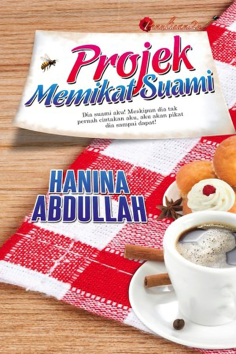 Projek Memikat Suami Poster of Projek Memikat Suami
