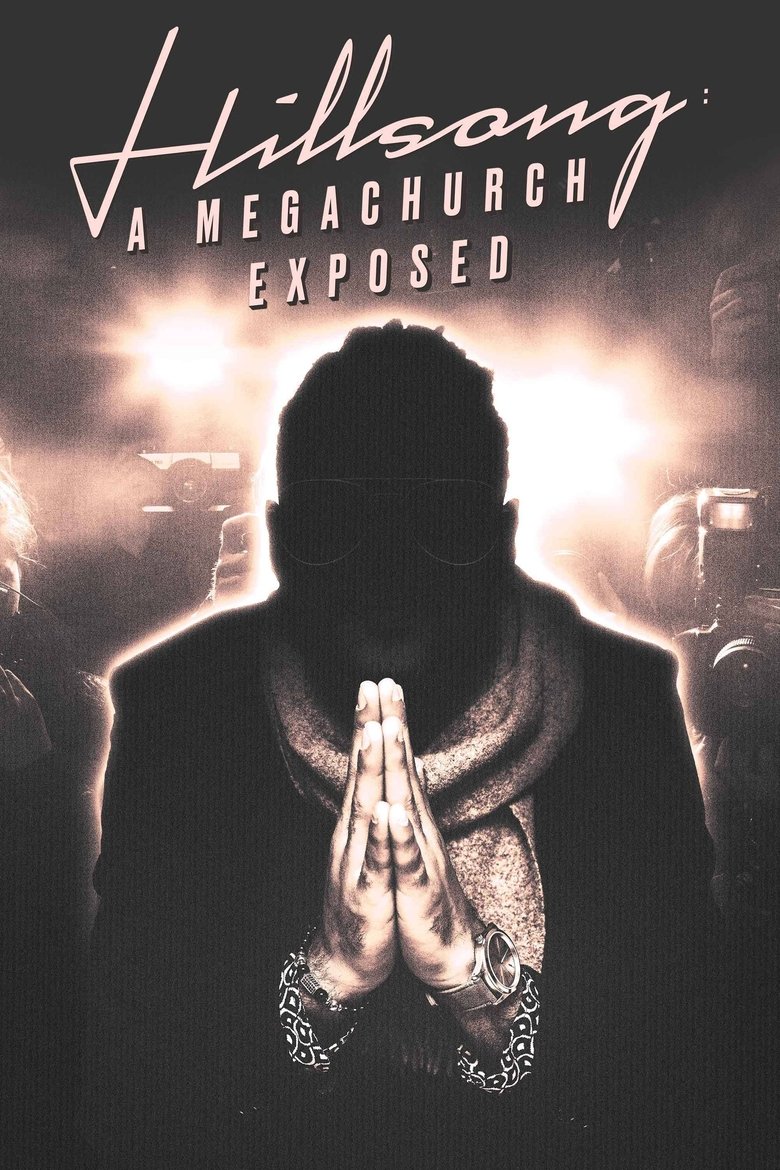 Hillsong: A Megachurch Exposed Poster of Hillsong: A Megachurch Exposed