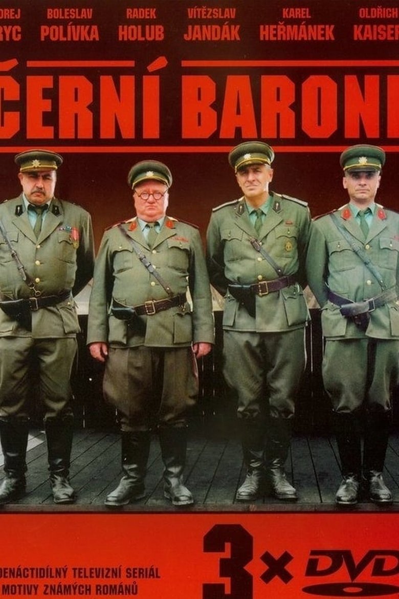 Episodes in Černí Baroni - Season 1 - Season 1 Poster of Episodes in Černí Baroni - Season 1 - Season 1