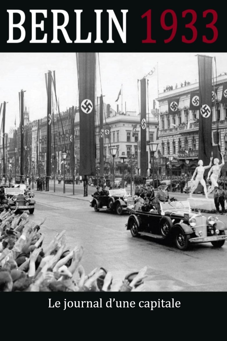 Berlin 1933 – Diary Of A Metropolis Poster of Berlin 1933 – Diary Of A Metropolis