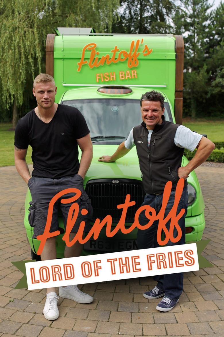 Flintoff: Lord of the Fries Poster of Flintoff: Lord of the Fries