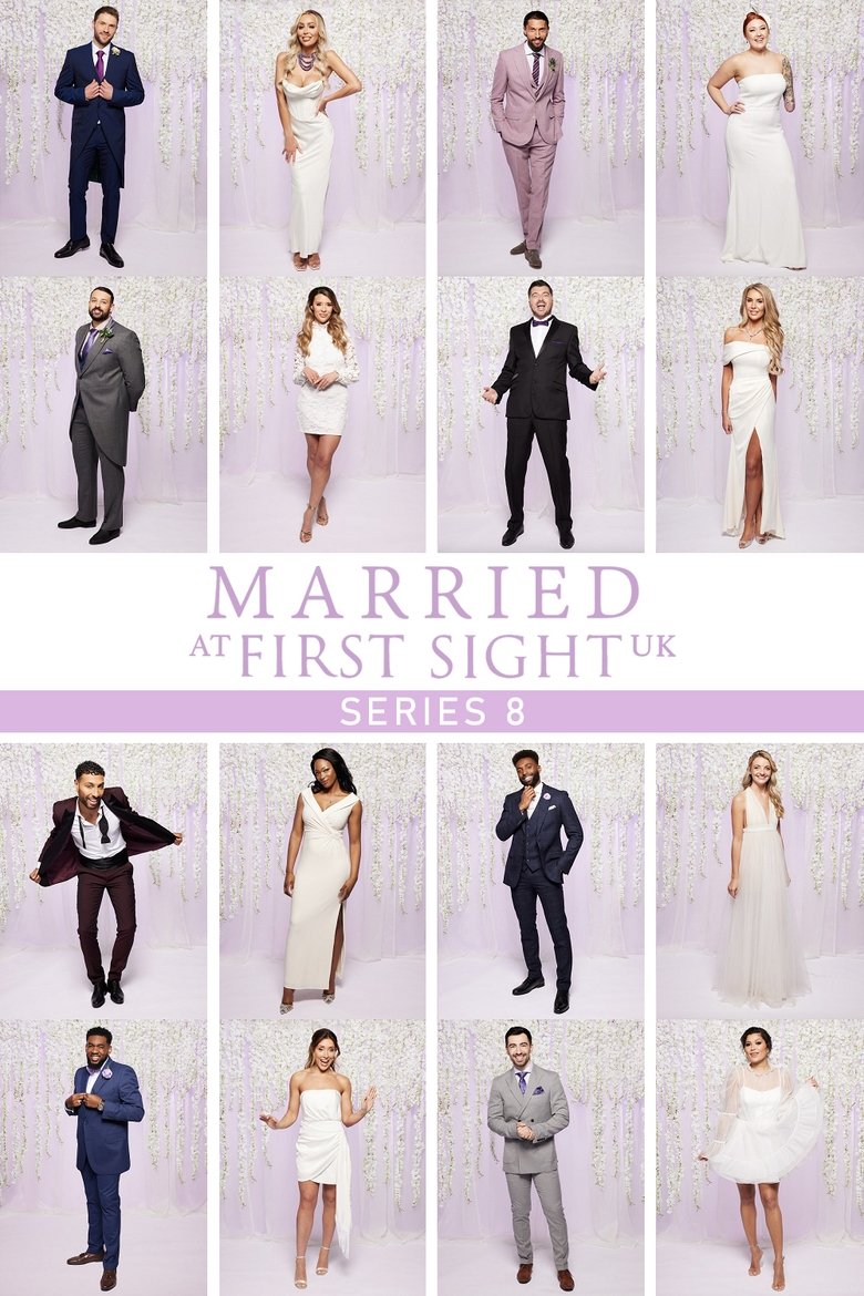 Cast and Crew in Married At First Sight UK - Episode 12 (Season 8 - Episode 12) - Episode 12 Poster of Cast and Crew in Married At First Sight UK - Episode 12 (Season 8 - Episode 12) - Episode 12