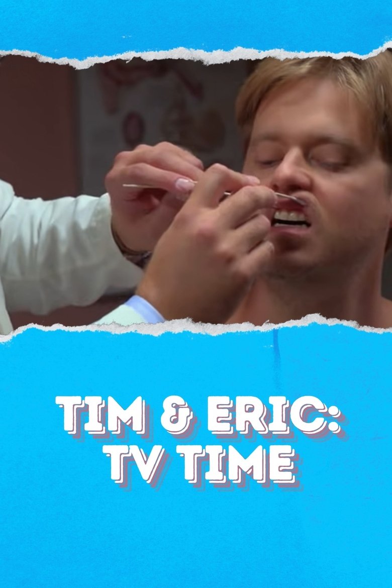 Tim & Eric: TV Time Poster of Tim & Eric: TV Time