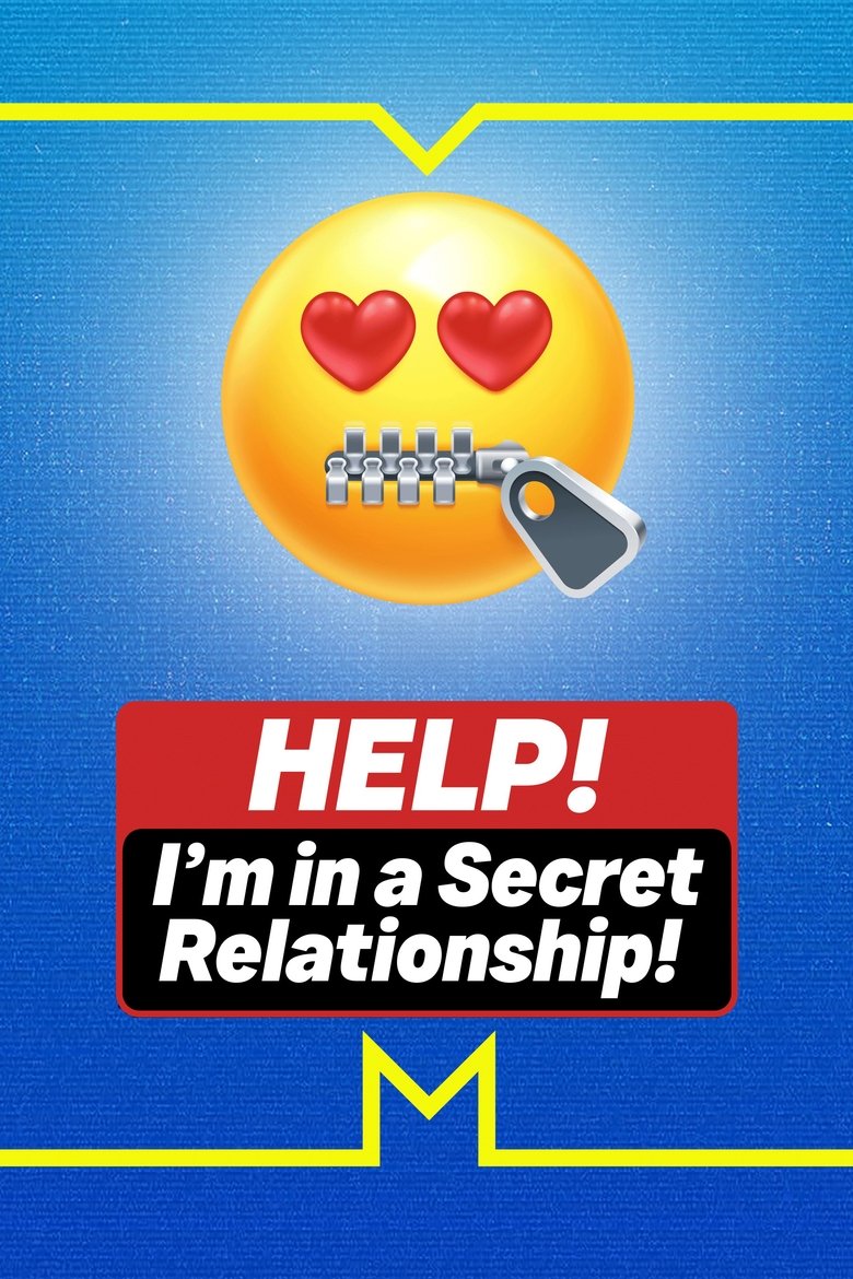 Episodes in Help! I'm In A Secret Relationship! - Season 2 - Season 2 Poster of Episodes in Help! I'm In A Secret Relationship! - Season 2 - Season 2