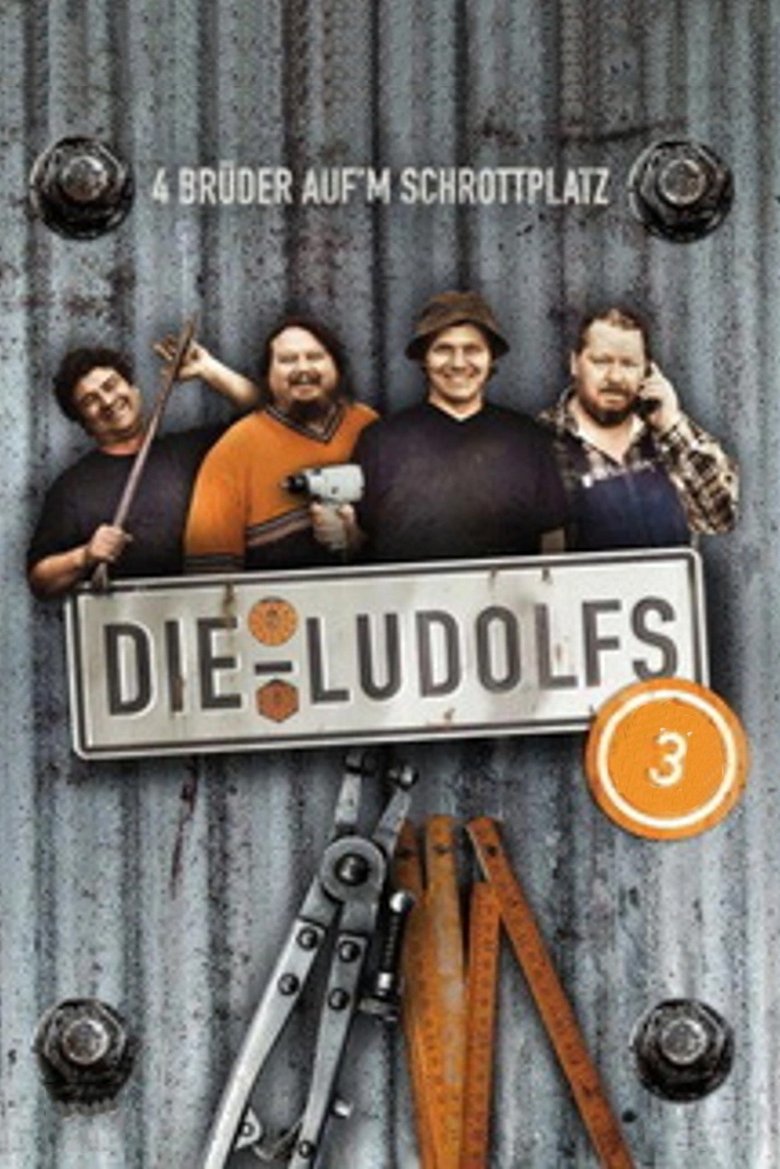 Episodes in Die Ludolfs – 4 Brüder Auf'm Schrottplatz - Season 3 - Season 3 Poster of Episodes in Die Ludolfs – 4 Brüder Auf'm Schrottplatz - Season 3 - Season 3