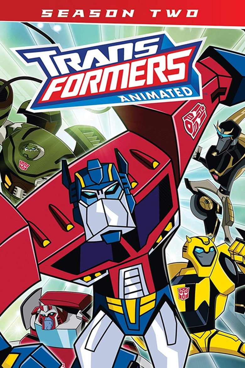 Episodes in Transformers Animated - Season 2 - Season 2 Poster of Episodes in Transformers Animated - Season 2 - Season 2