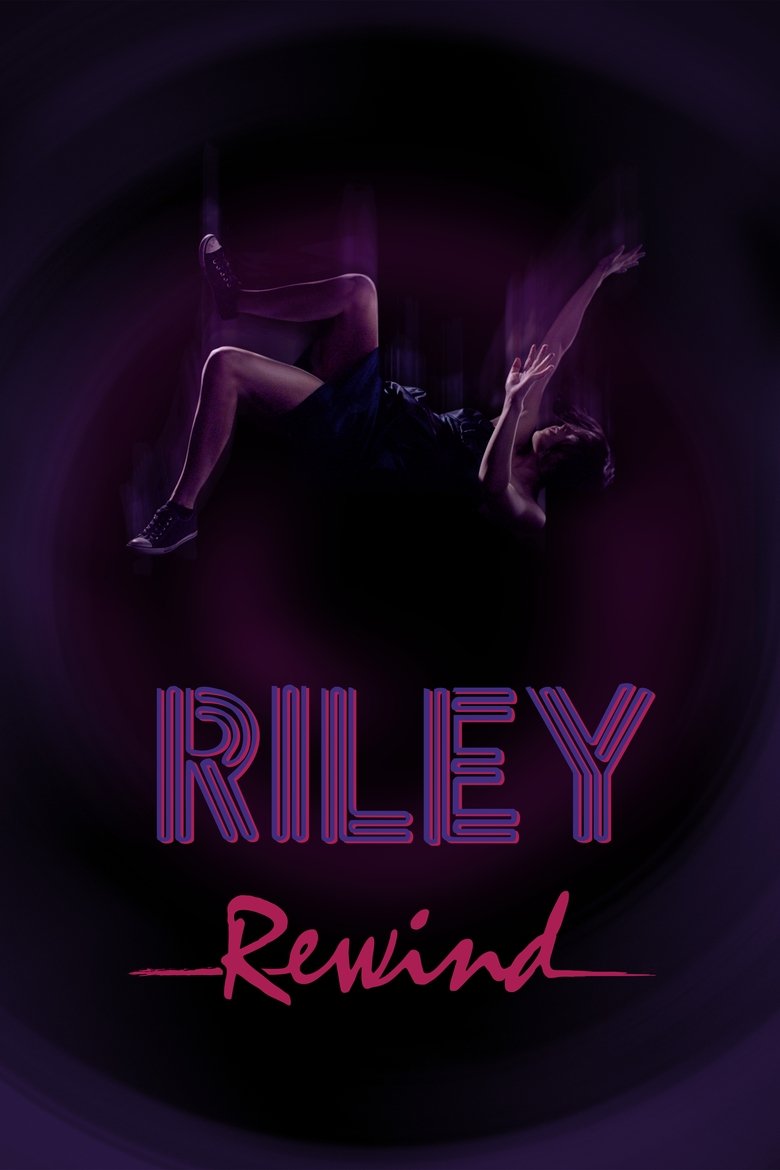 Riley Rewind Poster of Riley Rewind