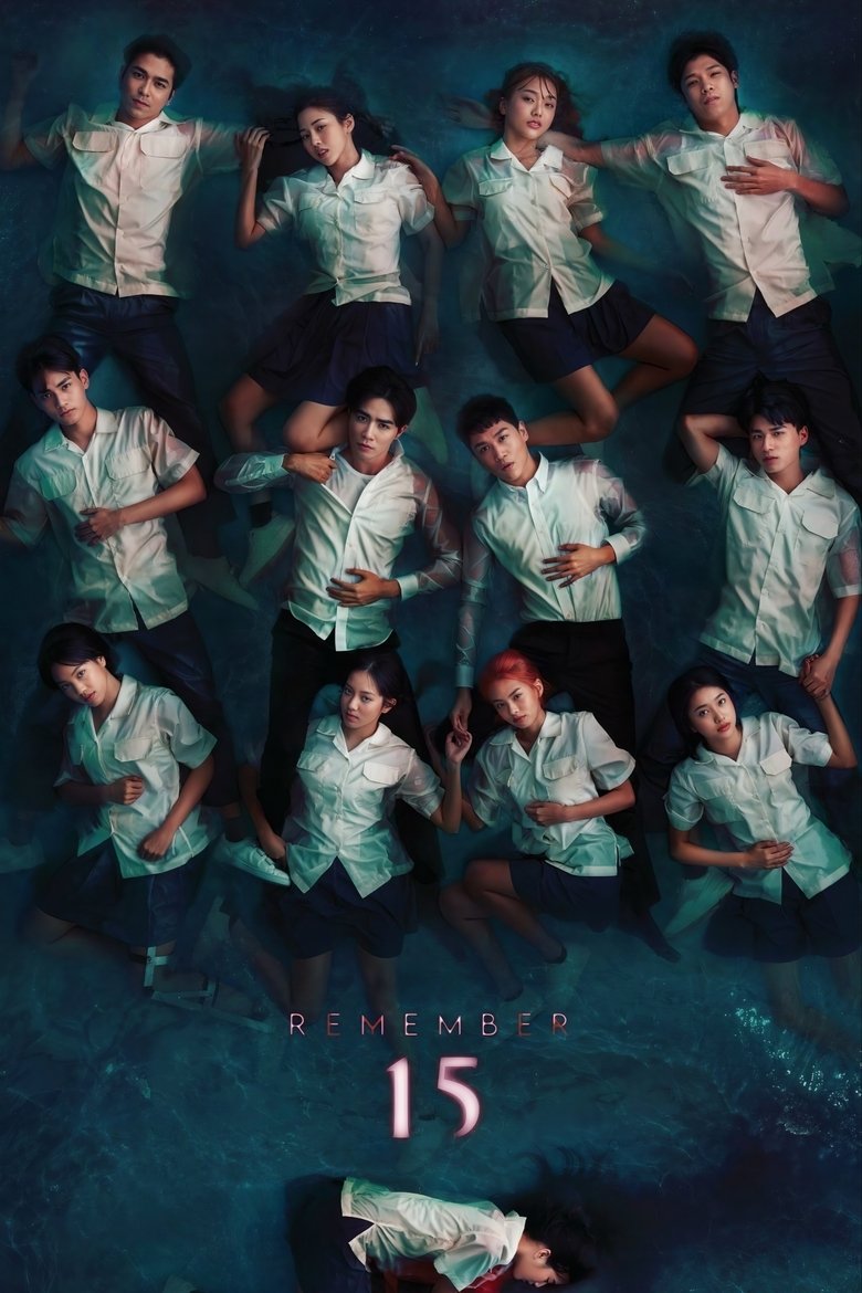 Remember 15 Poster of Remember 15