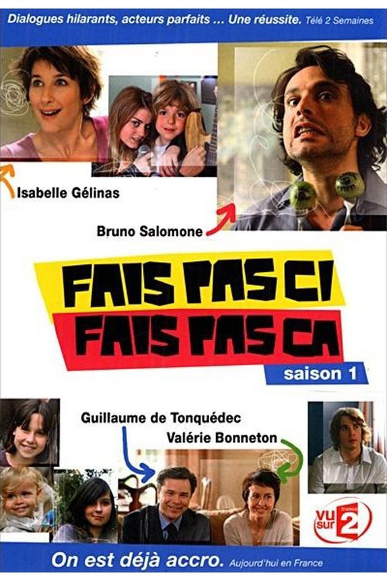 Episodes in Fais Pas Ci, Fais Pas ça - Season 1 - Season 1 Poster of Episodes in Fais Pas Ci, Fais Pas ça - Season 1 - Season 1