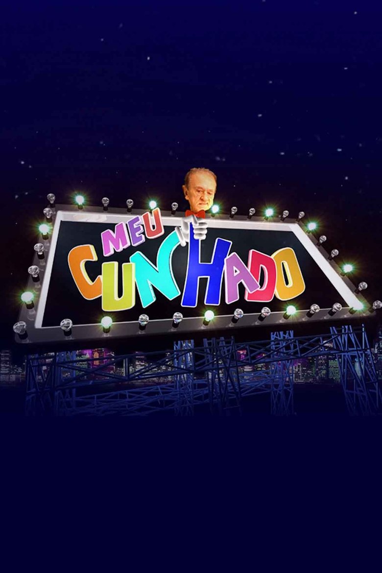 Meu Cunhado Poster of Meu Cunhado