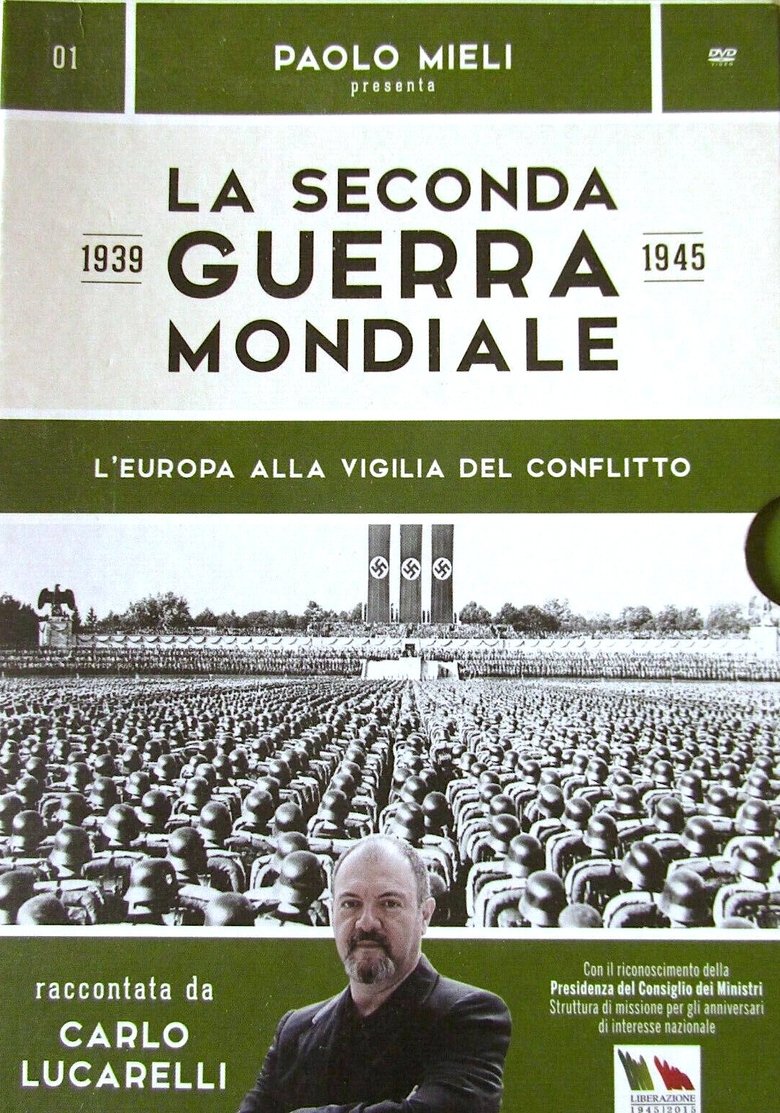 Episodes in 1939 1945. La Seconda Guerra Mondiale - Season 1 - Season 1 Poster of Episodes in 1939 1945. La Seconda Guerra Mondiale - Season 1 - Season 1