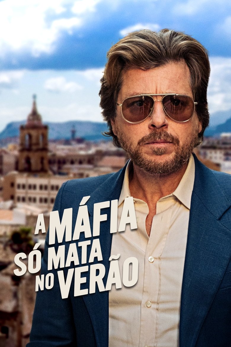 Episodes in Mafia Only Kills In Summer - Season 2 - Season 2 Poster of Episodes in Mafia Only Kills In Summer - Season 2 - Season 2