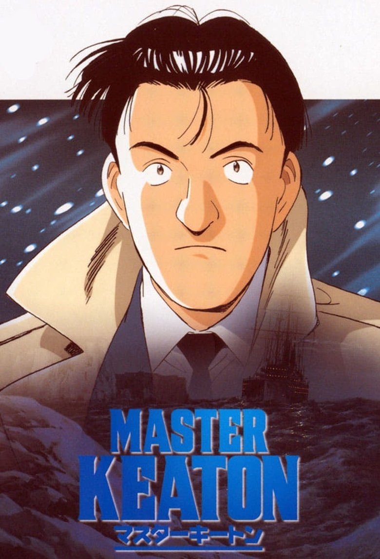 Episodes in Master Keaton - Season 1 - Season 1 Poster of Episodes in Master Keaton - Season 1 - Season 1