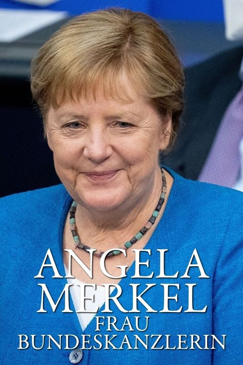 Angela Merkel – Frau Bundeskanzlerin Poster of Angela Merkel – Frau Bundeskanzlerin