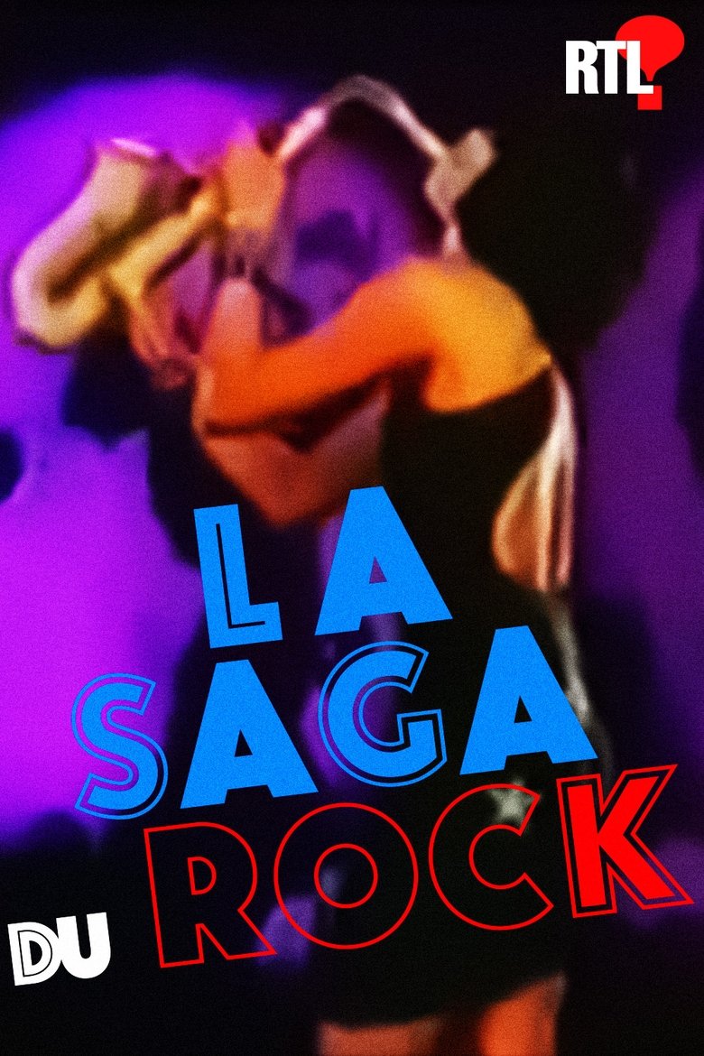 La saga du rock Poster of La saga du rock
