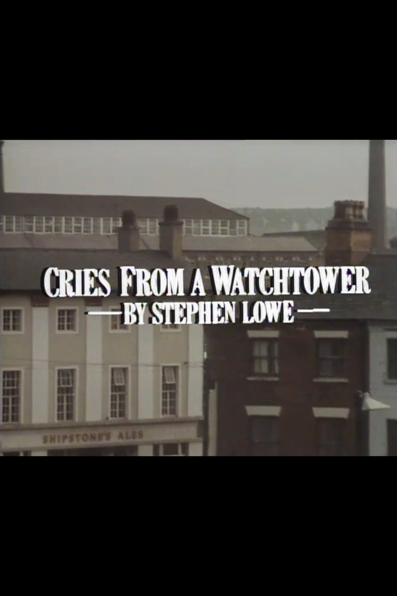 Cries from a Watchtower Poster of Cries from a Watchtower