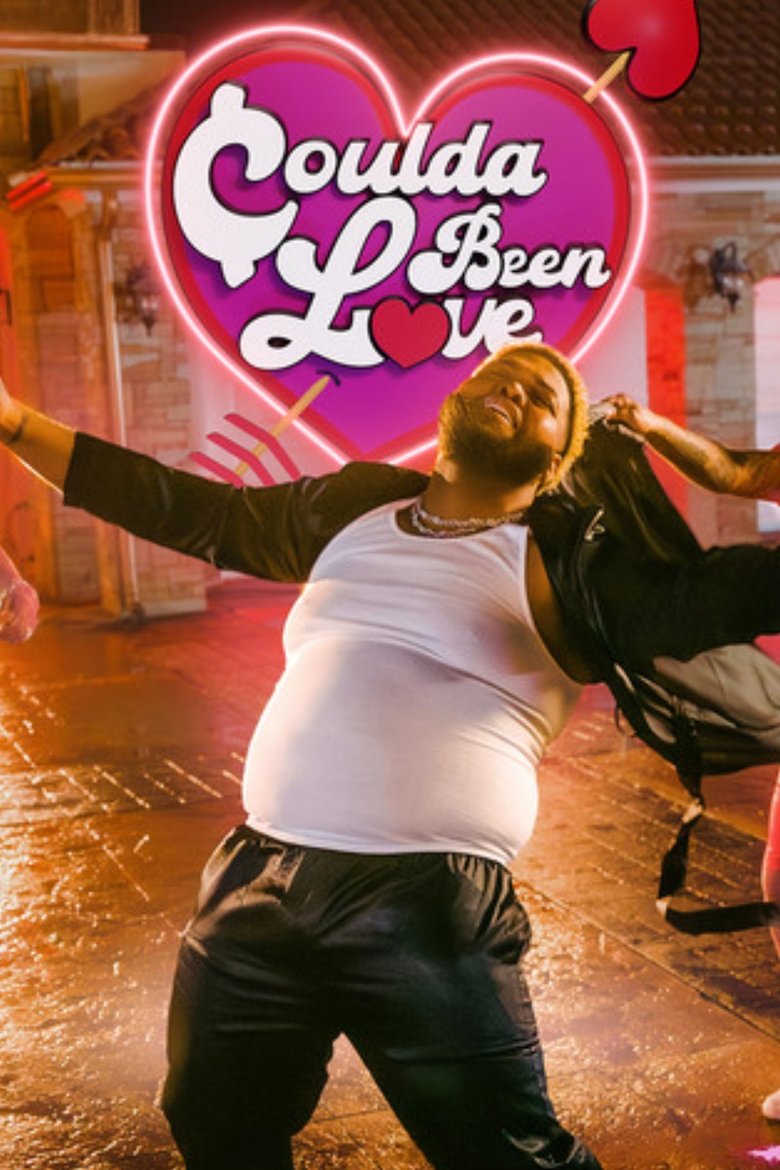 Coulda Been Love Poster of Coulda Been Love