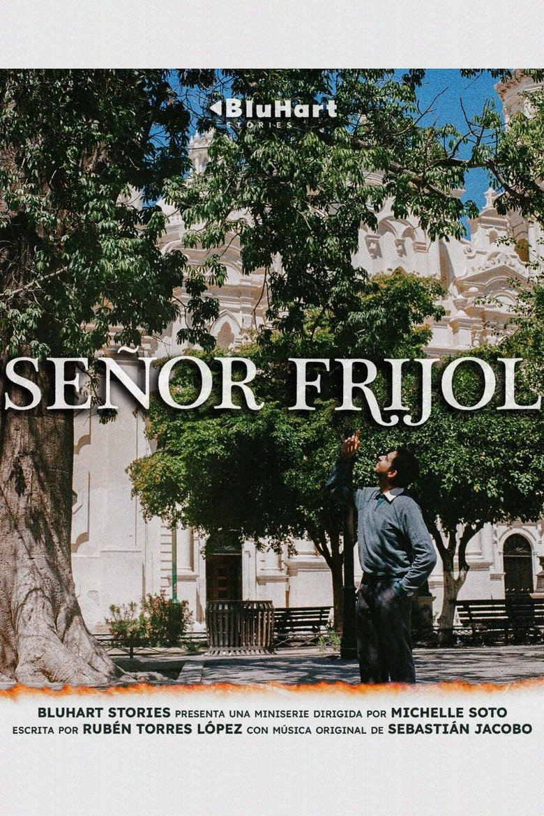 Episodes in Señor Frijol - Season 1 - Season 1 Poster of Episodes in Señor Frijol - Season 1 - Season 1