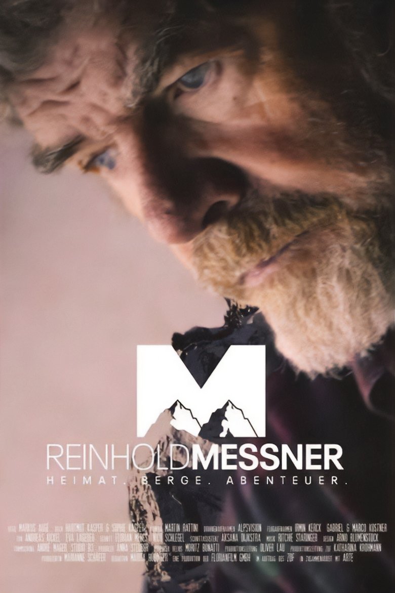 Reinhold Messner - Heimat. Berge. Abenteuer. Poster of Reinhold Messner - Heimat. Berge. Abenteuer.