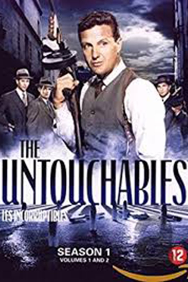 Episodes in The Untouchables - Season 1 - Season 1 Poster of Episodes in The Untouchables - Season 1 - Season 1