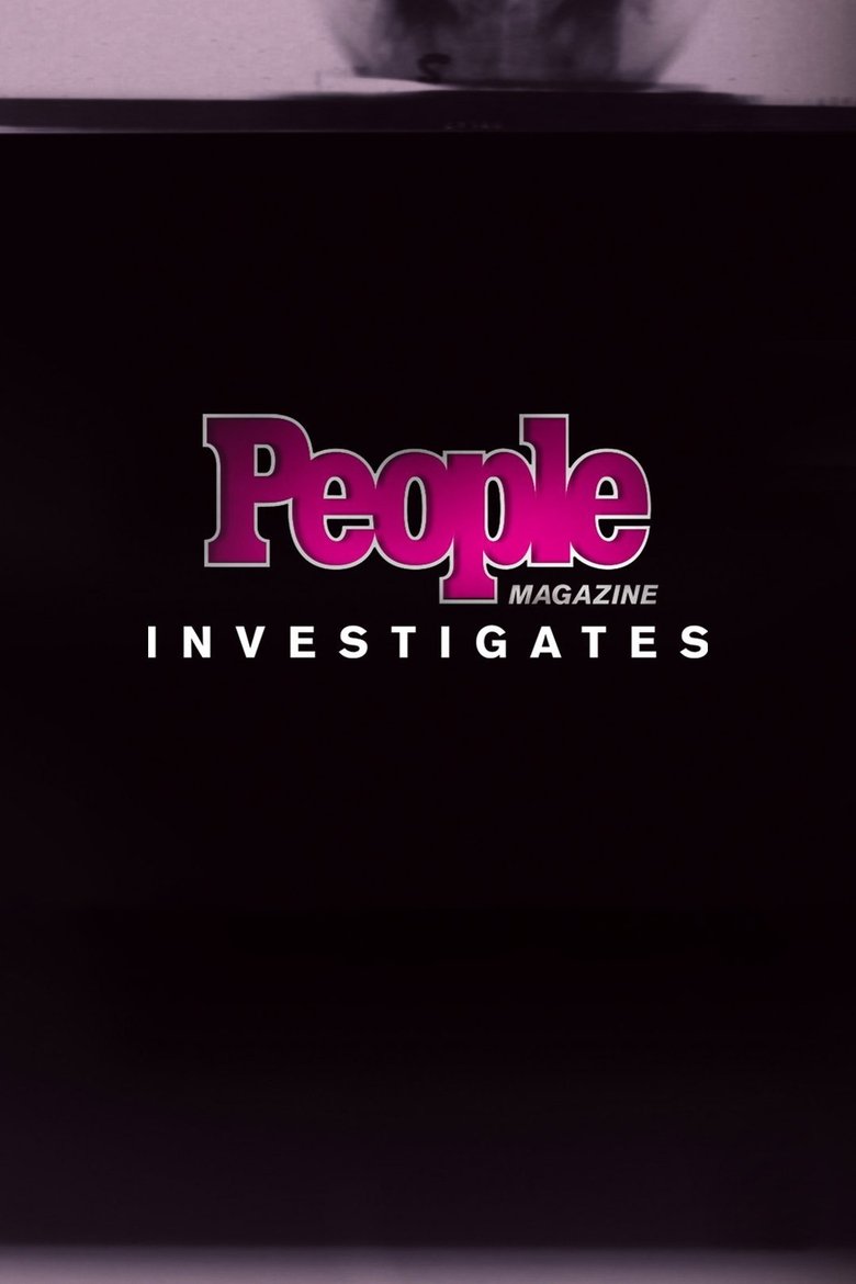 Episodes in People Magazine Investigates - Season 3 - Season 3 Poster of Episodes in People Magazine Investigates - Season 3 - Season 3