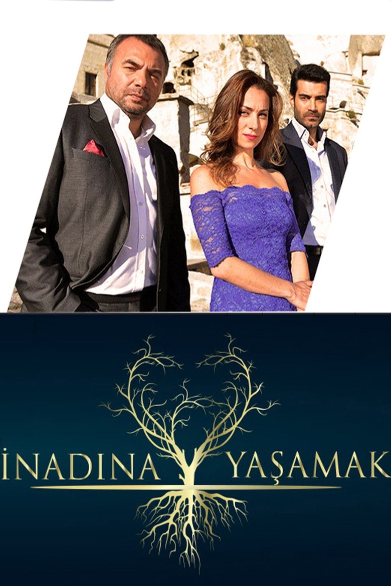 İnadına Yaşamak Poster of İnadına Yaşamak