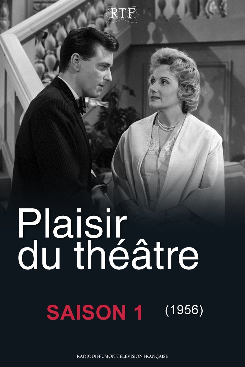 Episodes in Plaisir Du Théâtre - Season 1 - Season 1 Poster of Episodes in Plaisir Du Théâtre - Season 1 - Season 1