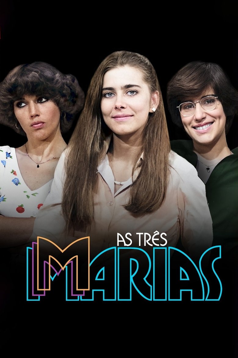 Episodes in As Três Marias - Season 1 - Season 1 Poster of Episodes in As Três Marias - Season 1 - Season 1