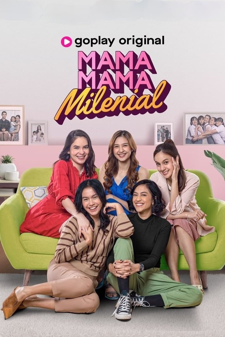 Mama Mama Milenial Poster of Mama Mama Milenial