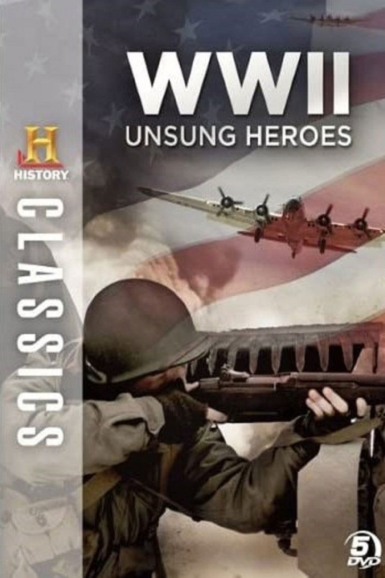 History Classics: Unsung Heroes of WWII Poster of History Classics: Unsung Heroes of WWII