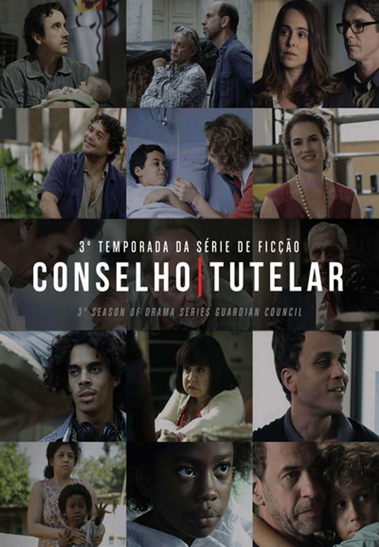 Episodes in Conselho Tutelar - Season 3 - Season 3 Poster of Episodes in Conselho Tutelar - Season 3 - Season 3