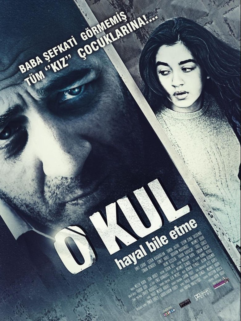 O Kul: Hayal Bile Etme Poster of O Kul: Hayal Bile Etme