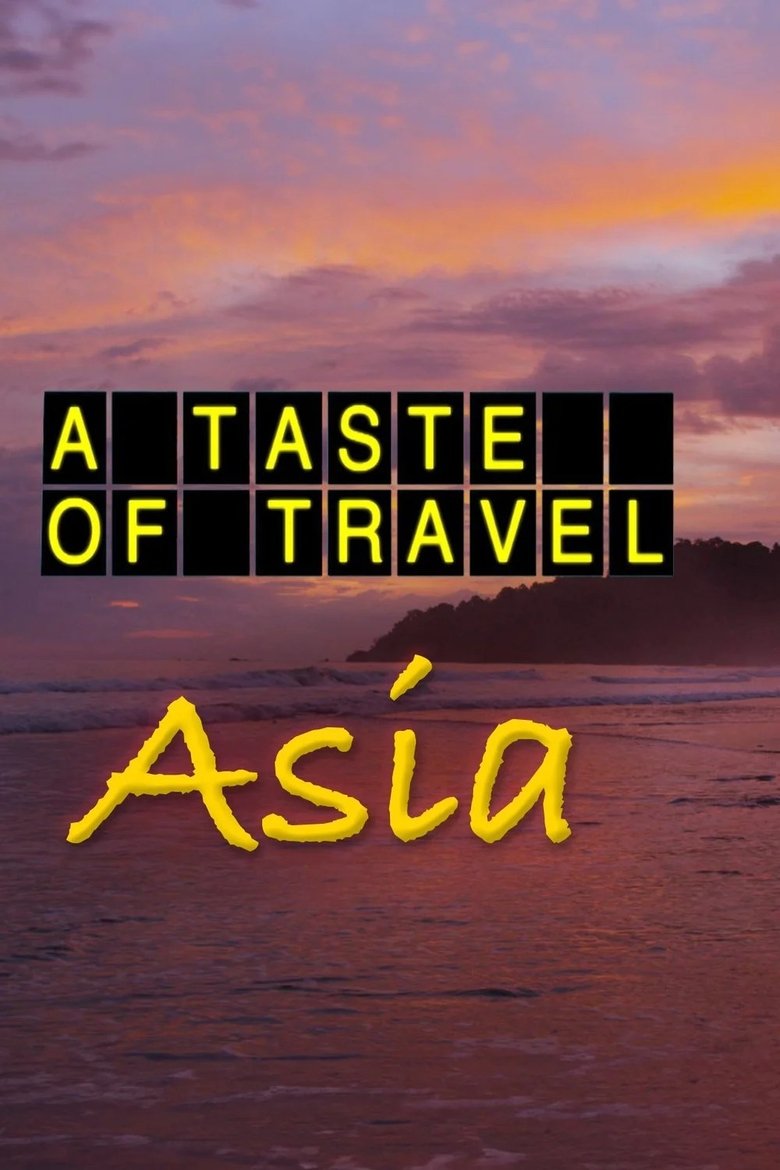 A Taste of Travel - Asia Poster of A Taste of Travel - Asia