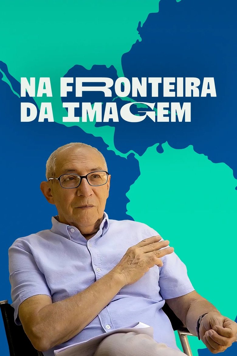 Episodes in Na Fronteira Da Imagem - Season 1 - Season 1 Poster of Episodes in Na Fronteira Da Imagem - Season 1 - Season 1