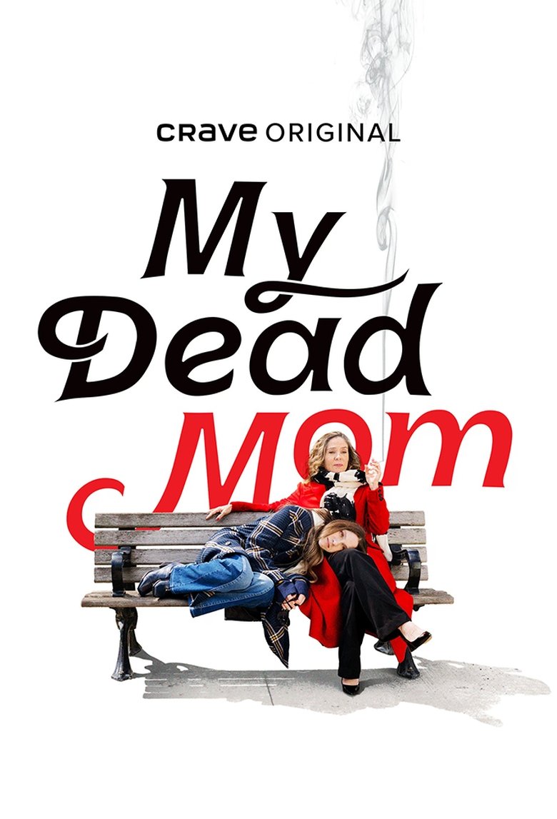 My Dead Mom Poster of My Dead Mom