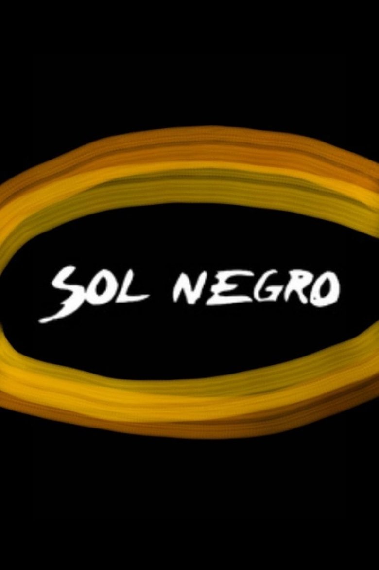 Sol Negro Poster of Sol Negro
