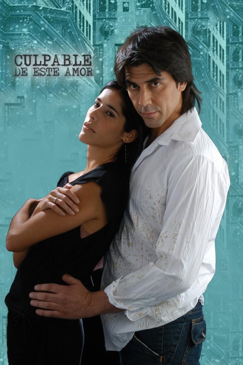 Culpable de este amor Poster of Culpable de este amor