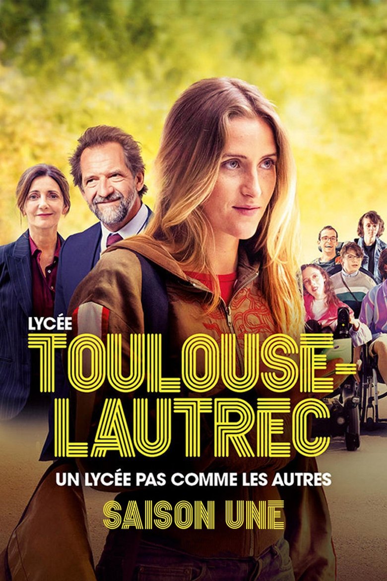 Episodes in Lycée Toulouse Lautrec - Season 1 - Season 1 Poster of Episodes in Lycée Toulouse Lautrec - Season 1 - Season 1