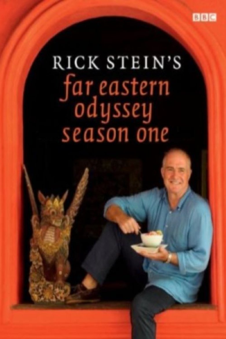Episodes in Rick Stein's Far Eastern Odyssey - Season 1 - Season 1 Poster of Episodes in Rick Stein's Far Eastern Odyssey - Season 1 - Season 1