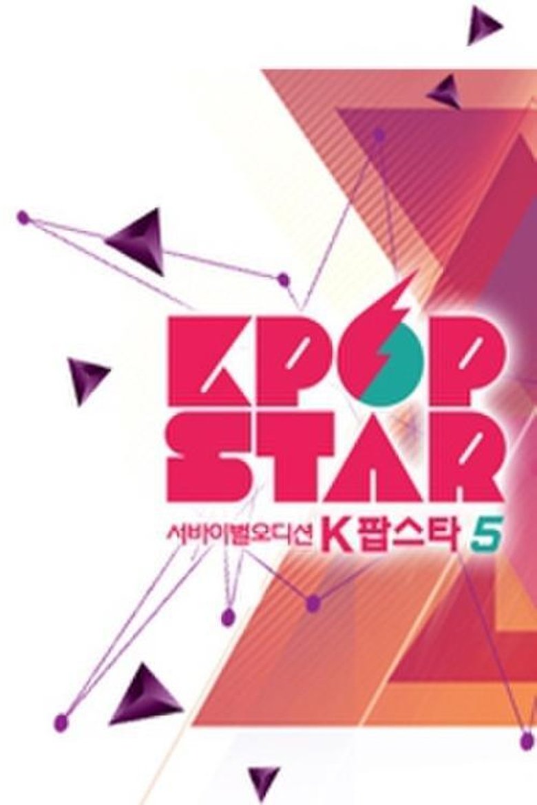 Episodes in K Pop Star - Season 5 - Season 5 Poster of Episodes in K Pop Star - Season 5 - Season 5