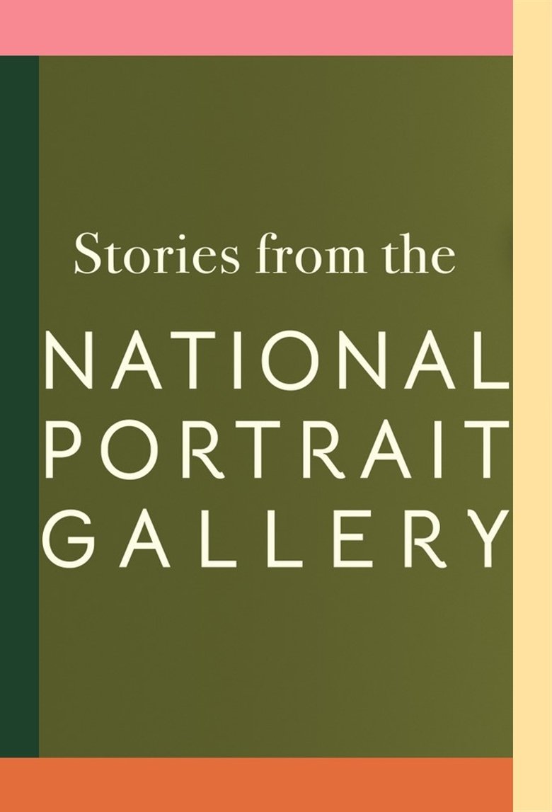 Stories From The National Portrait Gallery Poster of Stories From The National Portrait Gallery