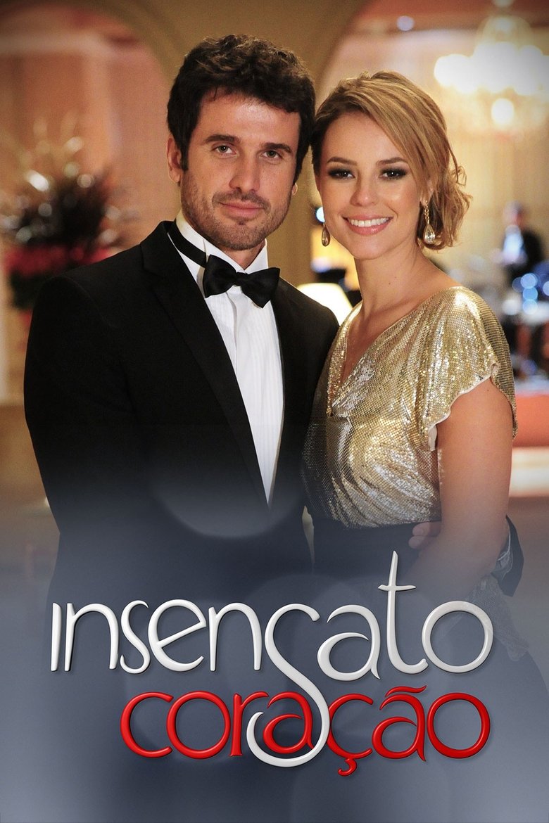 Episodes in Insensato Coração - Season 1 - Season 1 Poster of Episodes in Insensato Coração - Season 1 - Season 1