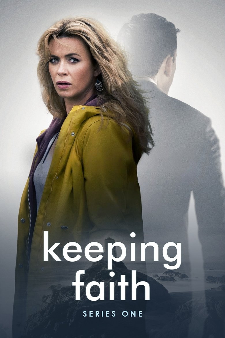 Cast and Crew in Keeping Faith - Episode 8 (Season 1 - Episode 8) - Episode 8 Poster of Cast and Crew in Keeping Faith - Episode 8 (Season 1 - Episode 8) - Episode 8
