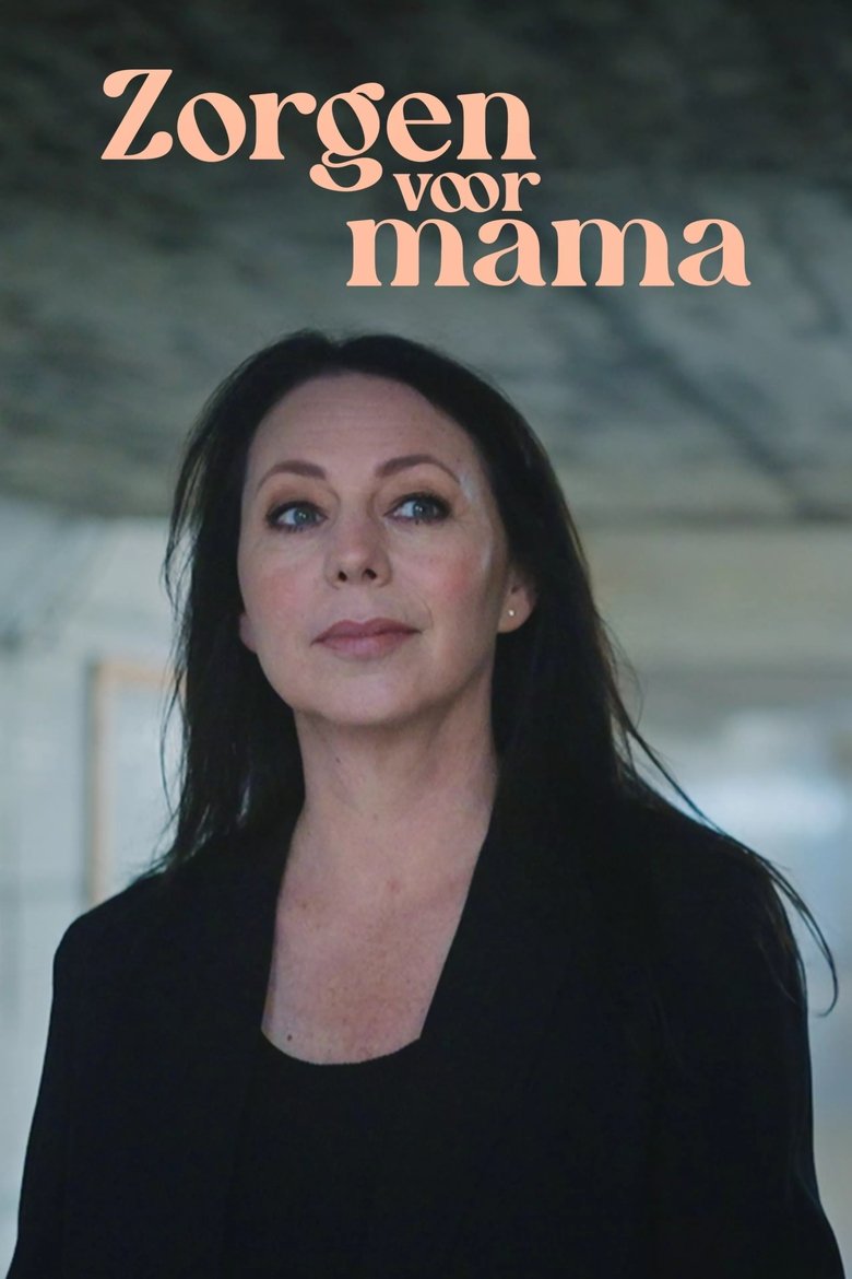 Episodes in Zorgen Voor Mama - Season 4 - Season 4 Poster of Episodes in Zorgen Voor Mama - Season 4 - Season 4