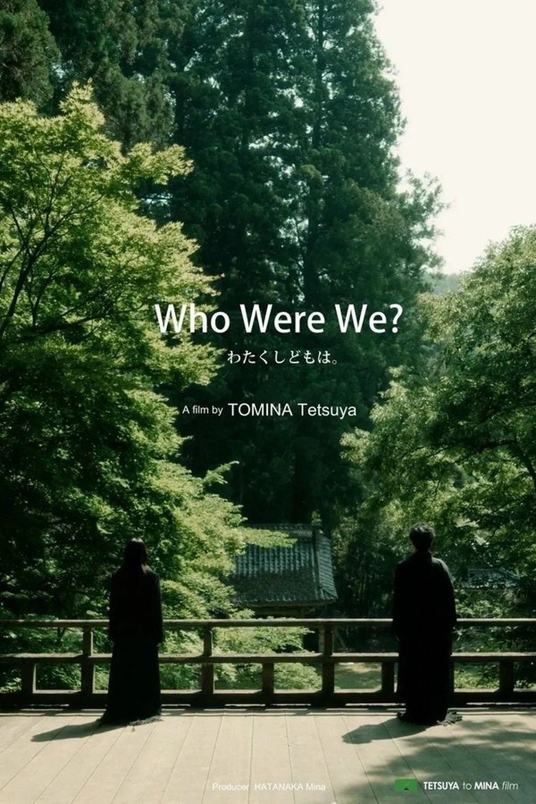 Who Were We? Poster of Who Were We?