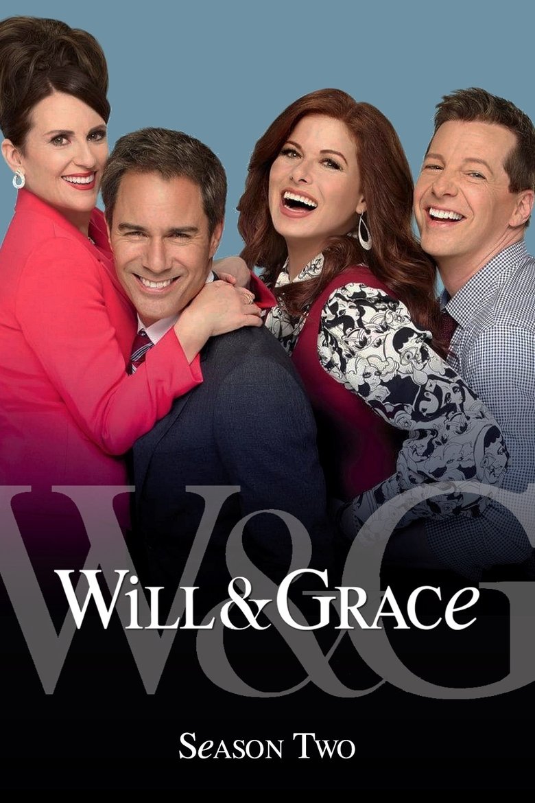 Episodes in Will & Grace - Season 2 - Season 2 Poster of Episodes in Will & Grace - Season 2 - Season 2